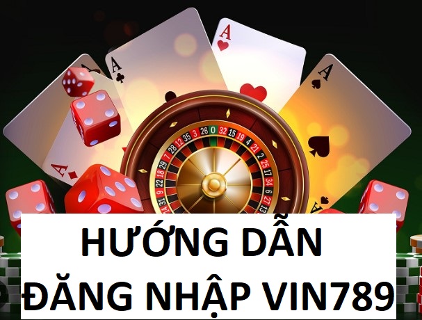 Dang Nhap Vin789